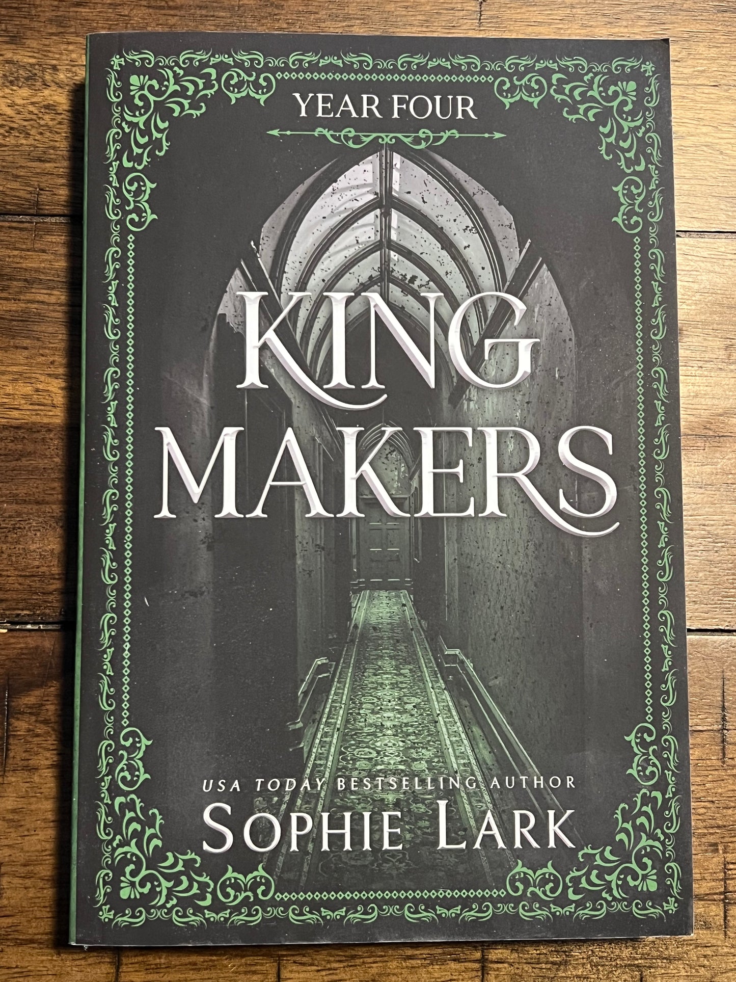 King Makers Year Four by Sophie Lark