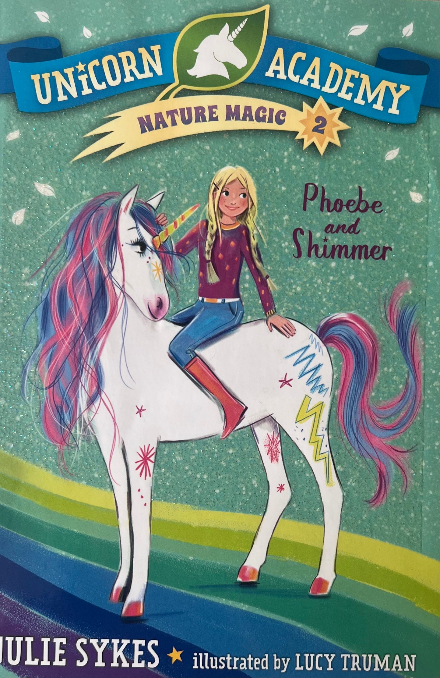 USED: Unicorn Academy Nature Magic #2: Phoebe and Shimmer
