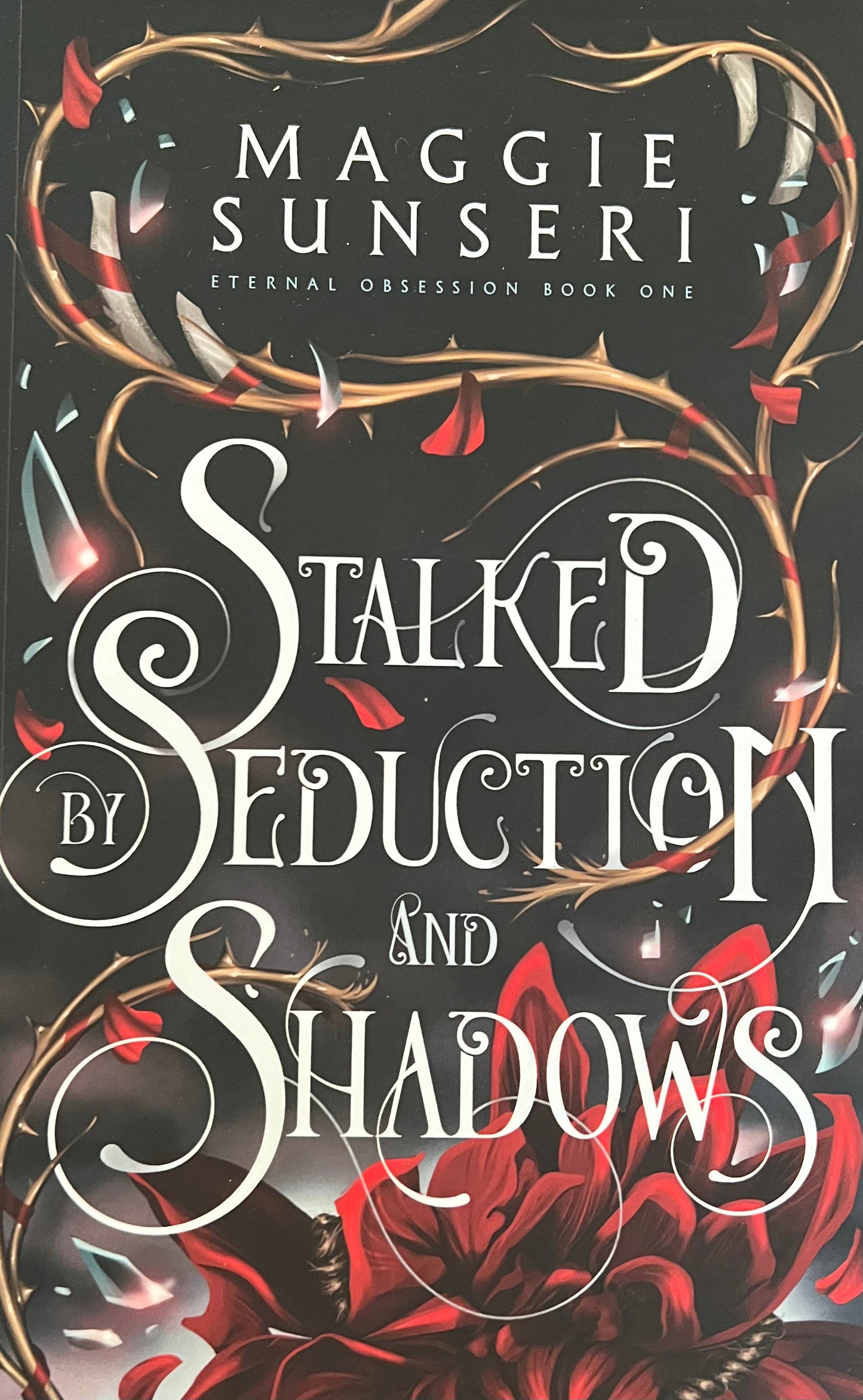 Stalked by Seduction and Shadows (Eternal Obsession Book 1)