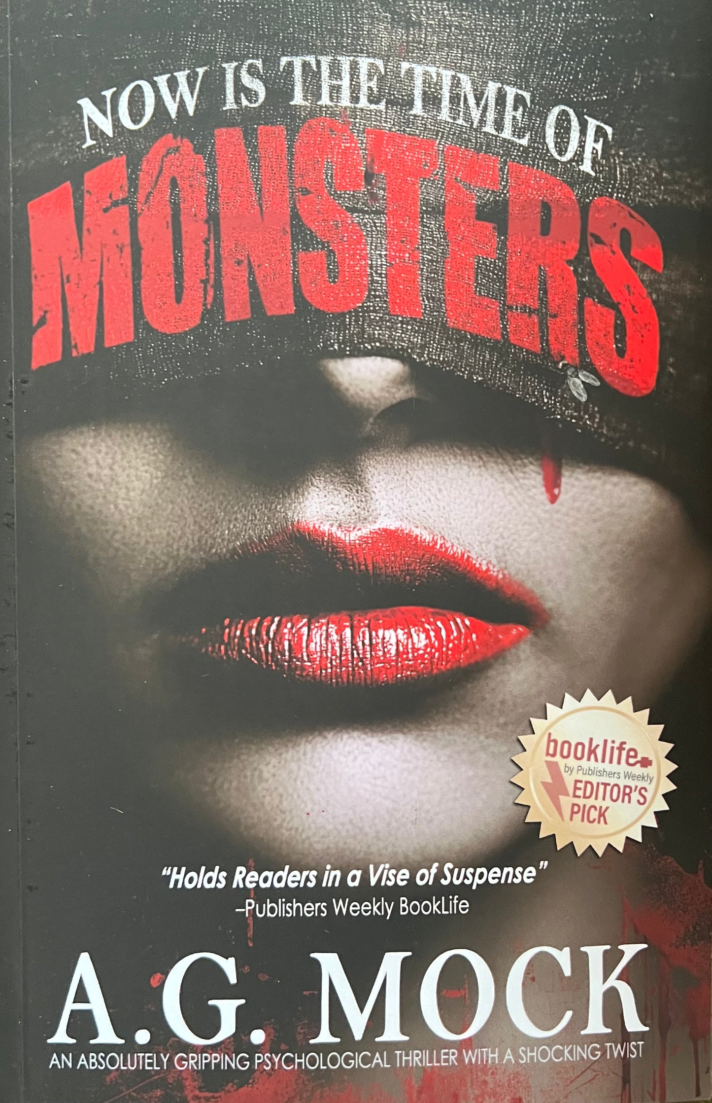 Now Is the Time of Monsters