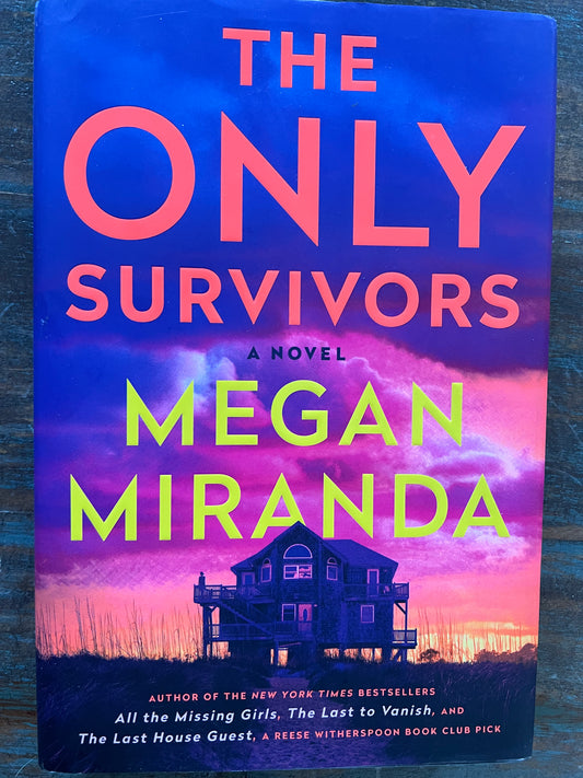 USED- The Only Survivors- Megan Miranda