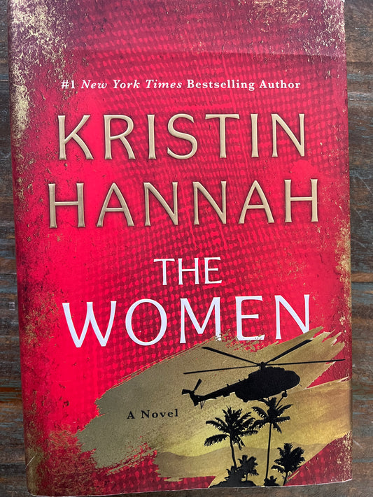 USED- The Women- Kristin Hannah