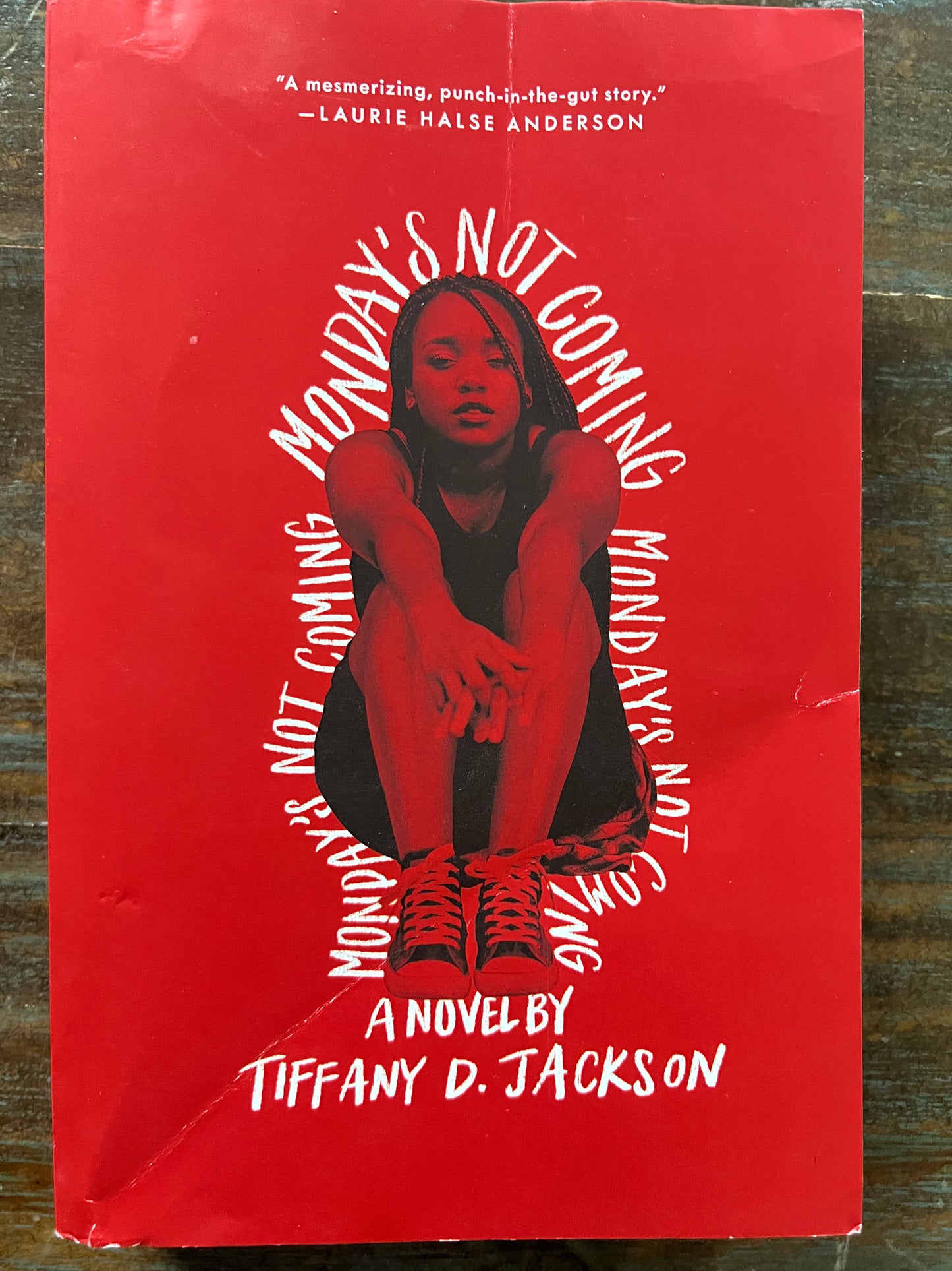 USED- Monday's Not Coming- Tiffany D. Jackson