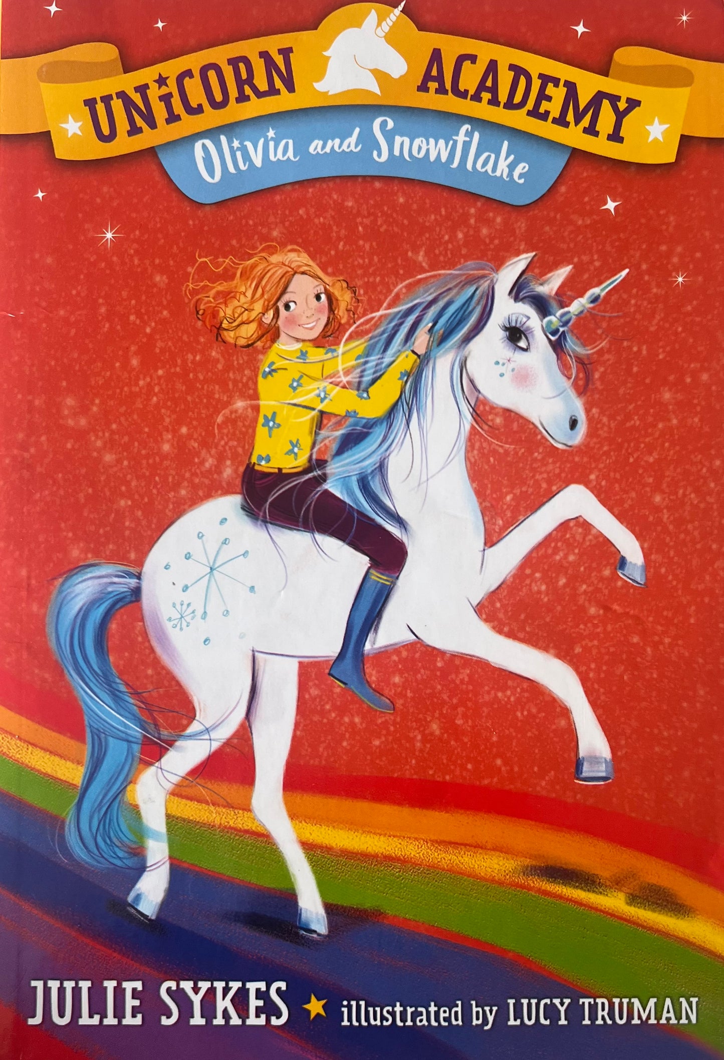 USED: Unicorn Academy #6: Olivia and Snowflake