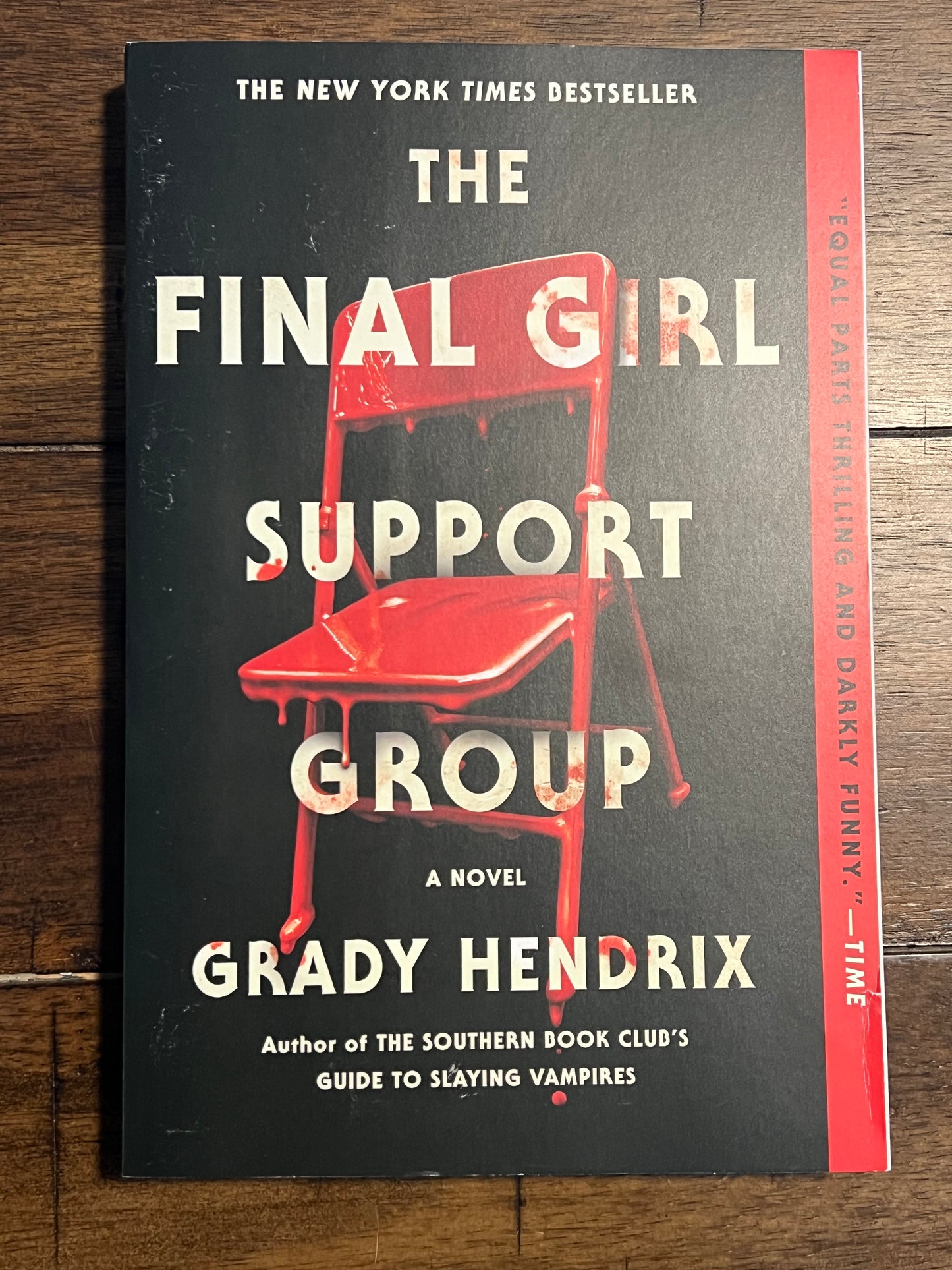 The Final Girl Support Group by Grady Hendrix