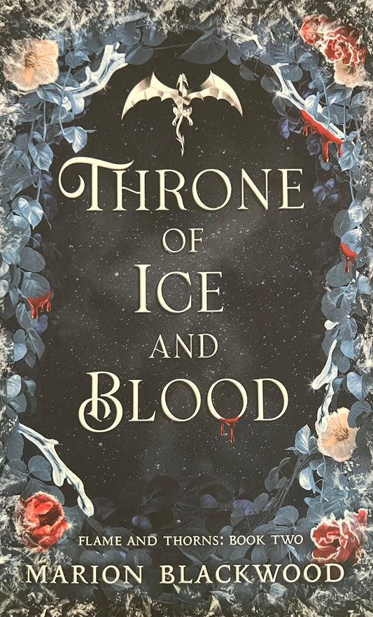 Throne of Ice and Blood (Flame and Thorns Book 2)