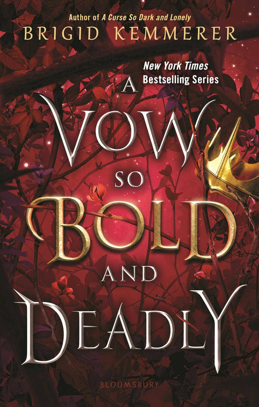A Vow So Bold And Deadly (The Cursebreaker Series #3)