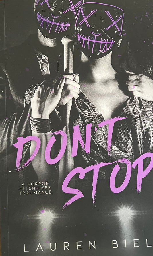 Don't Stop: a horror hitchhiker traumance novella (Halloween Harvesters Book 1)