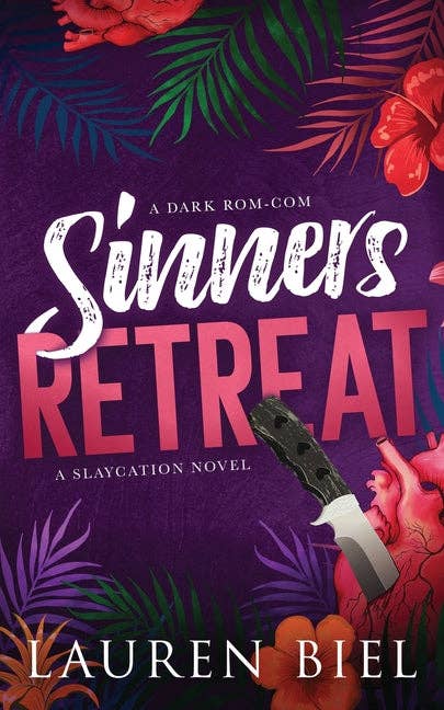 Sinners Retreat: A Dark Rom-Com - Paperback