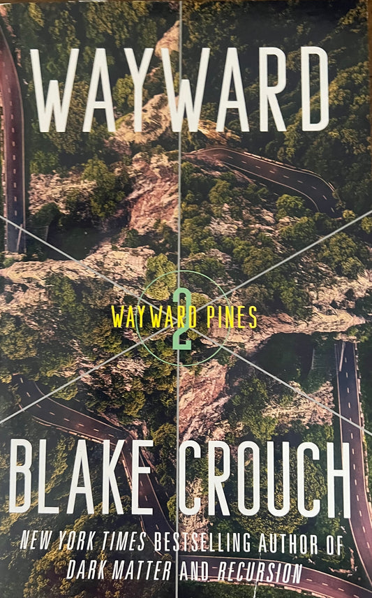 USED: Wayward (Wayward Pines #2)