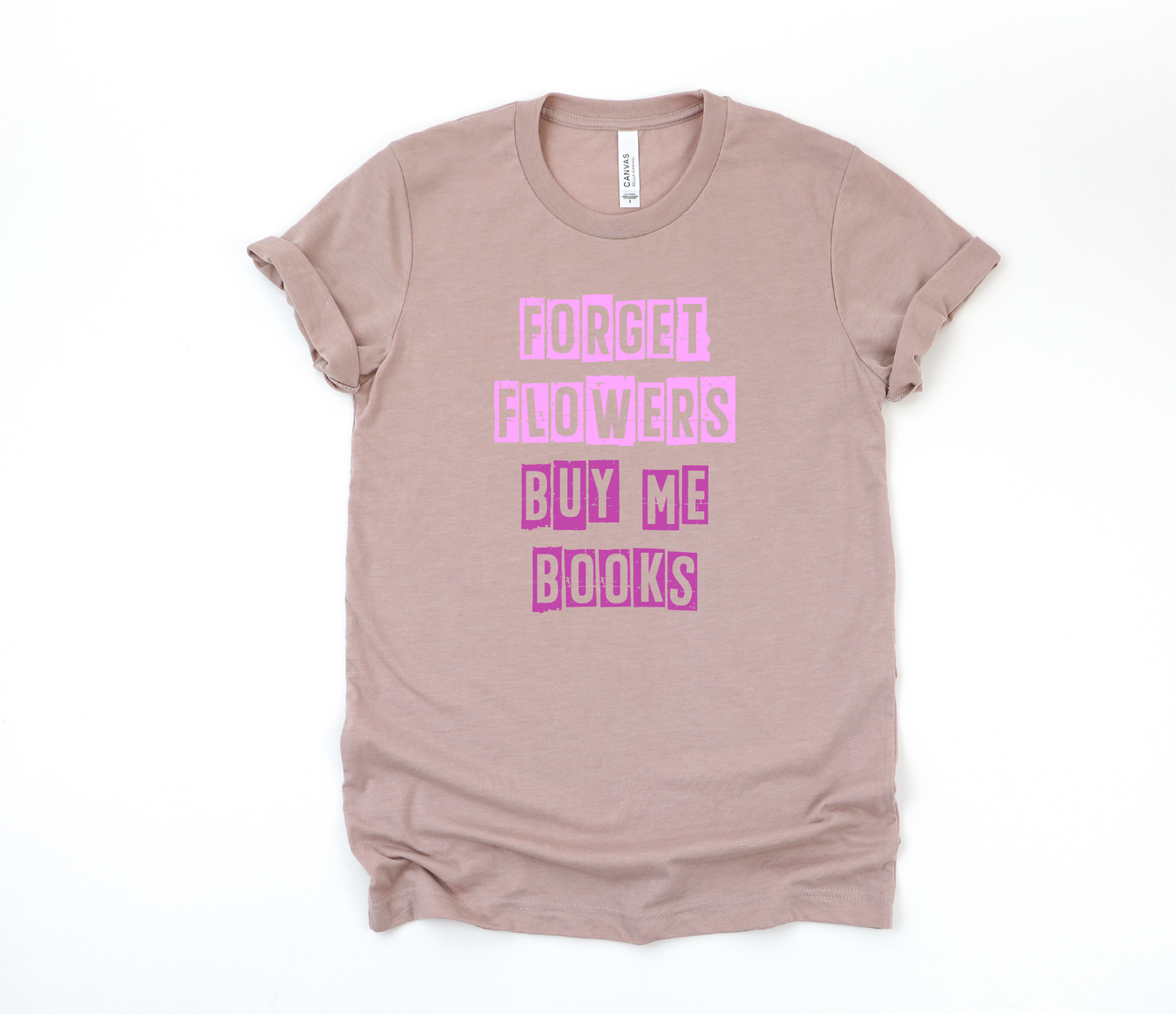 Forget Flowers, Buy Me Books Design
