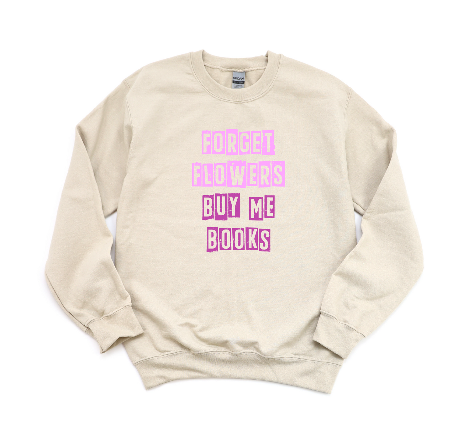 Forget Flowers, Buy Me Books Design