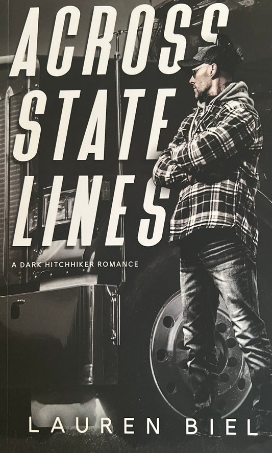 Across State Lines: A Dark Hitchhiker Romance