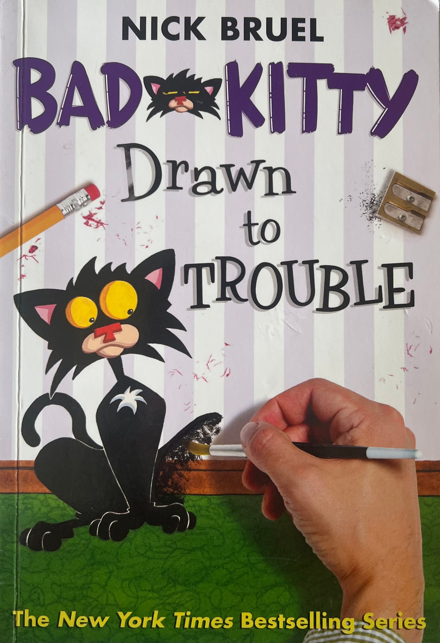 USED: Bad Kitty Drawn to Trouble