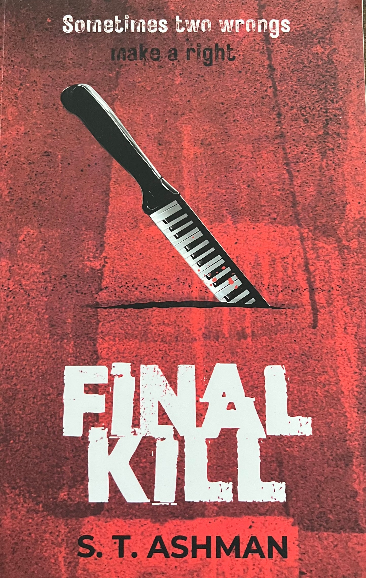 Final Kill: Dark Crime Series, Book 3