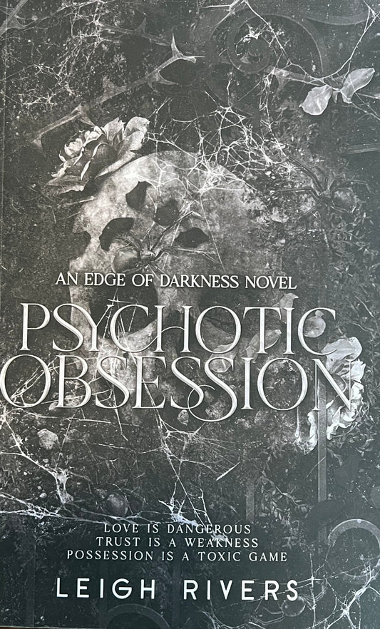 Psychotic Obsession