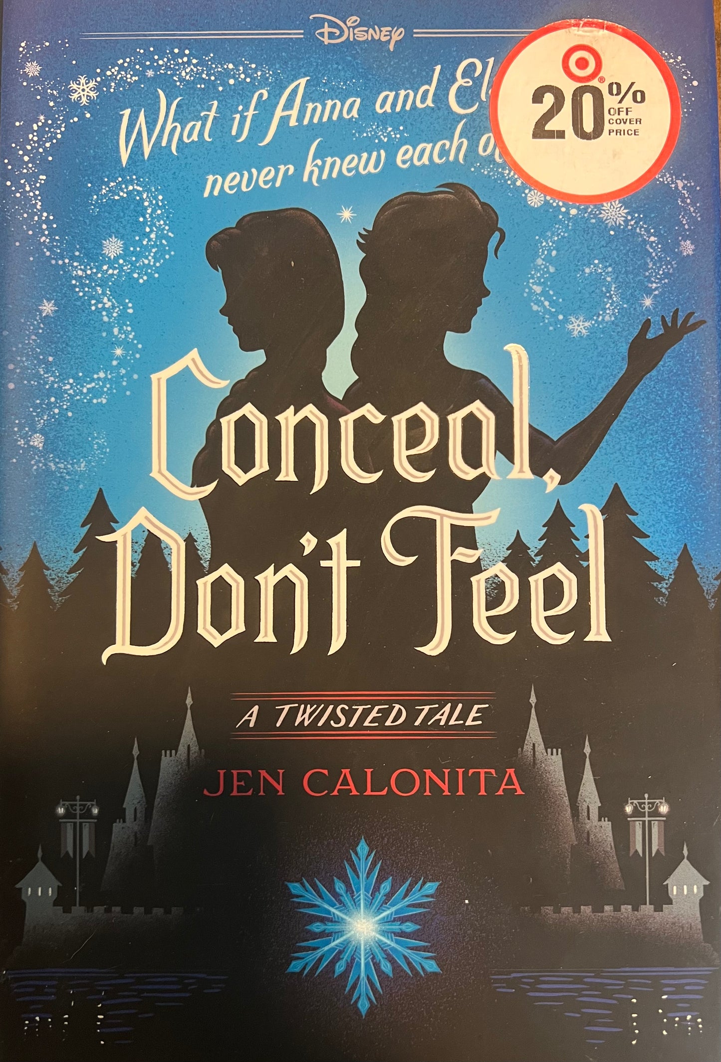 USED- Conceal Don't Feel (A Twisted Tale)