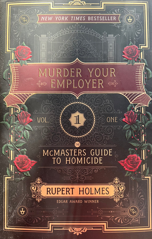 USED- Murder Your Employer: The McMasters Guide to Homicide