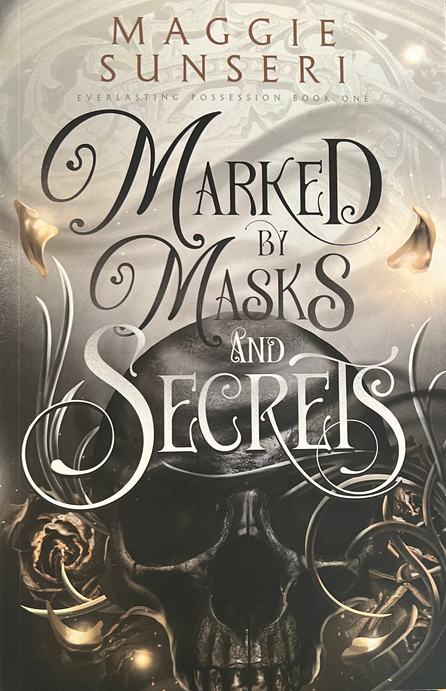 Marked by Masks and Secrets (Everlasting Possession Book 1)
