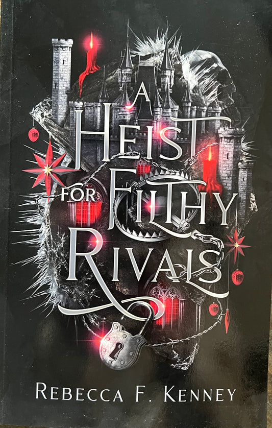 A Heist For Filthy Rivals