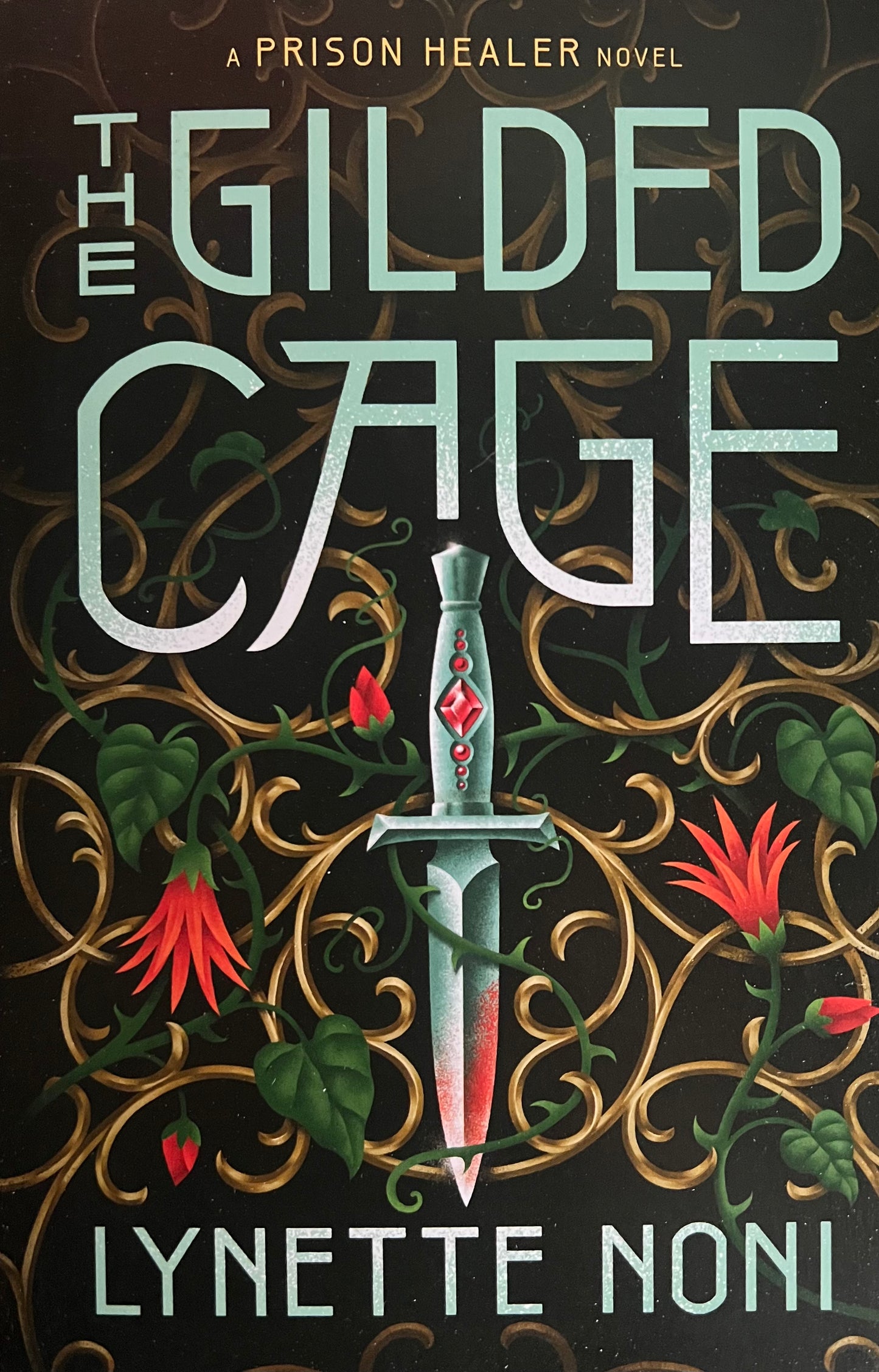 The Gilded Cage (The Prison Healer Book 2)