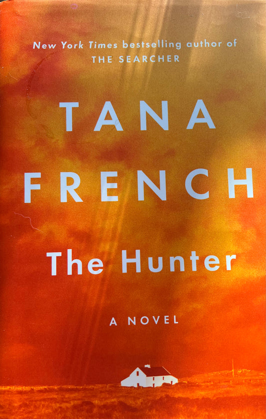 USED- The Hunter A novel