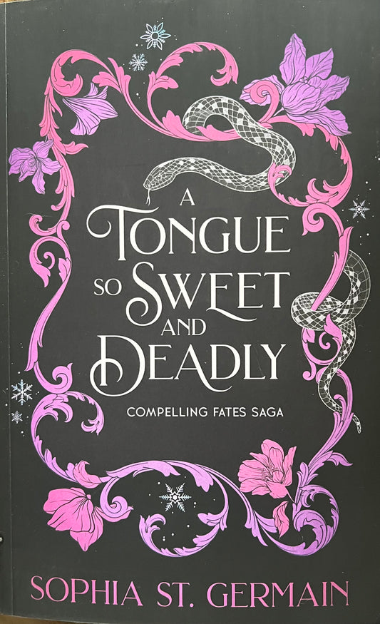 A Tongue So Sweet and Deadly