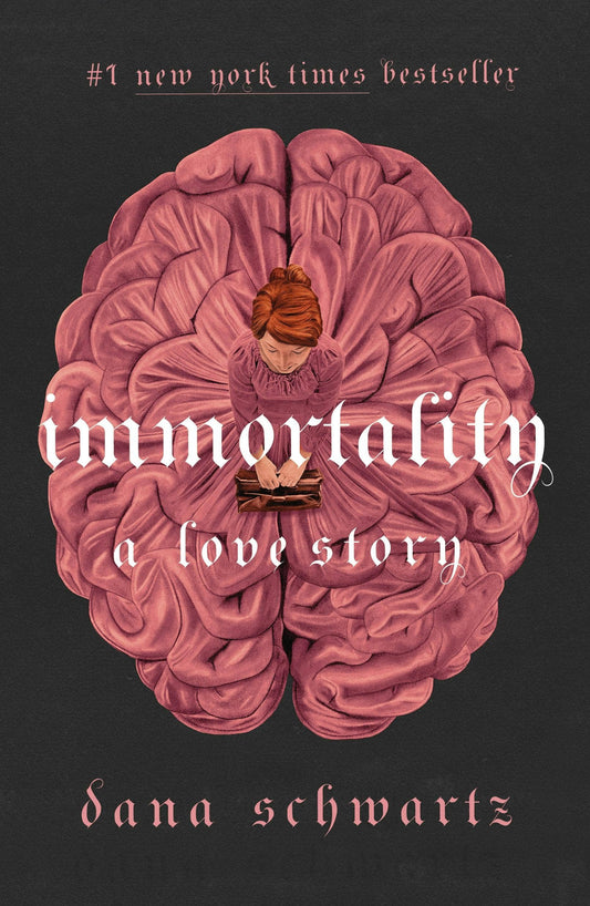 Immortality: A Love Story (The Anatomy Duology Book 2)