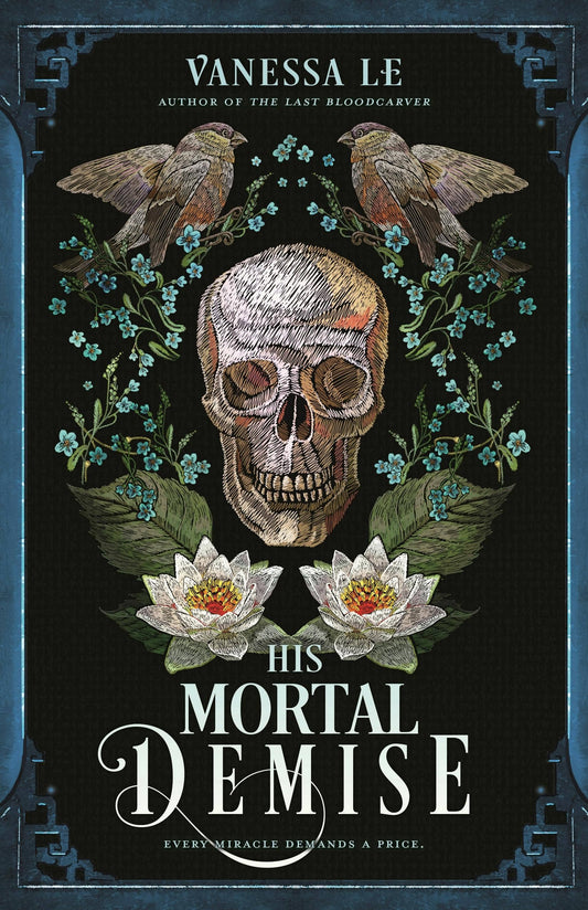 His Mortal Demise (The Last Bloodcarver Duology)